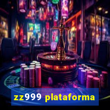 zz999 plataforma
