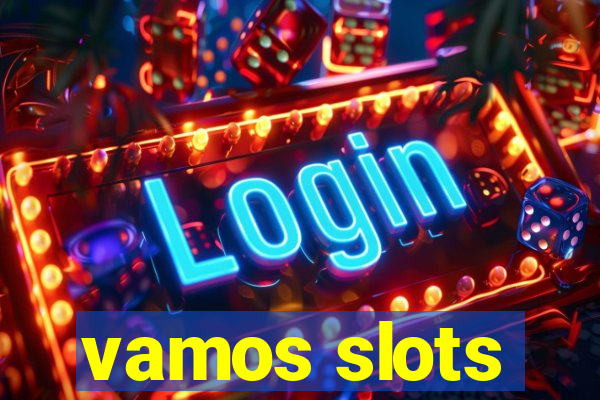 vamos slots