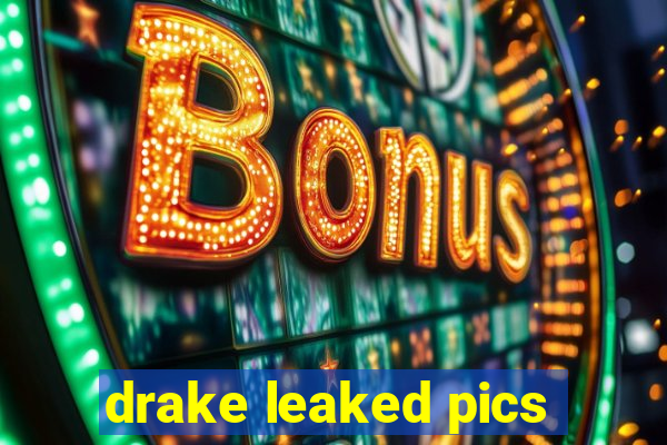 drake leaked pics