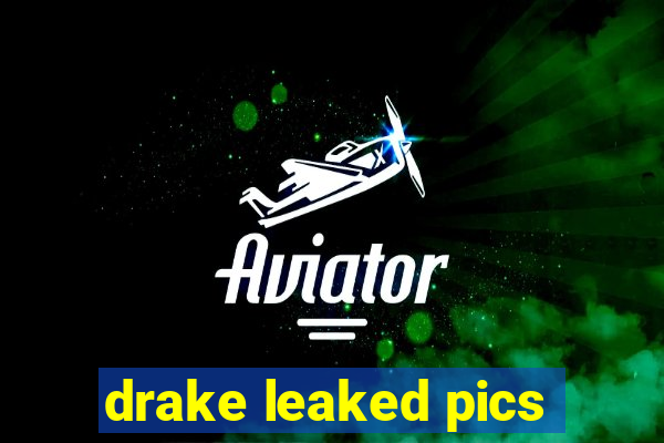 drake leaked pics