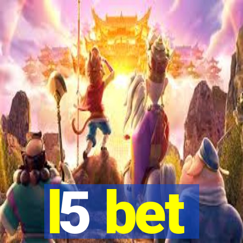 l5 bet