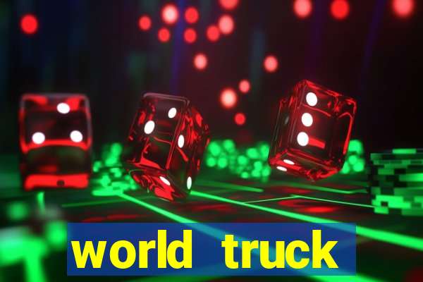 world truck simulator dinheiro infinito