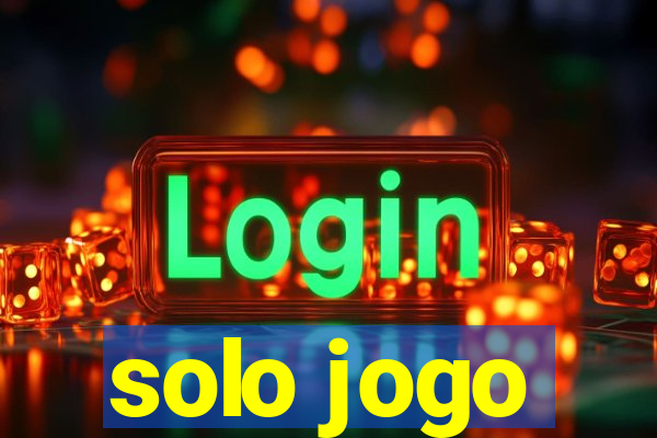 solo jogo