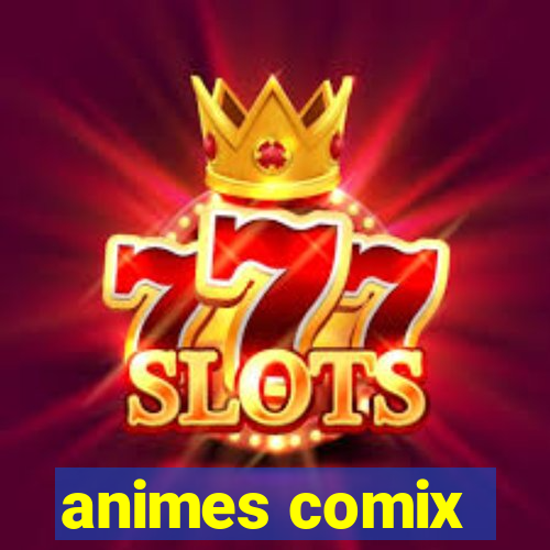 animes comix