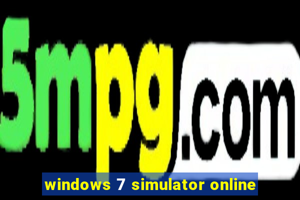windows 7 simulator online