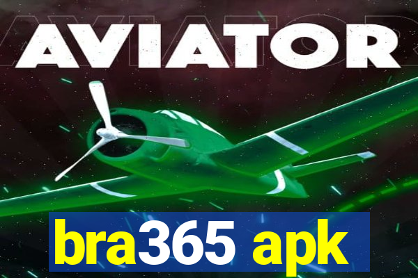 bra365 apk