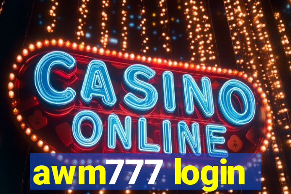 awm777 login