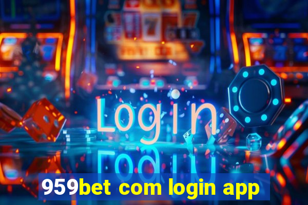 959bet com login app
