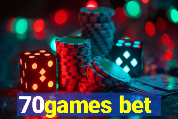70games bet
