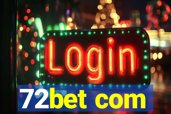 72bet com