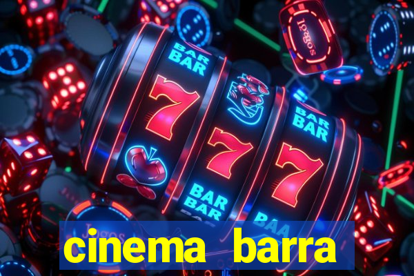cinema barra shopping sul
