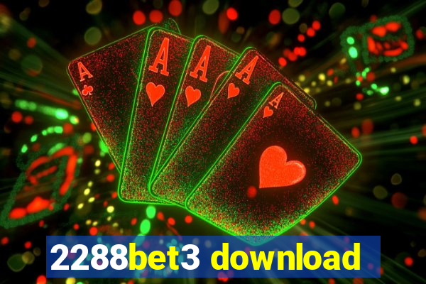 2288bet3 download