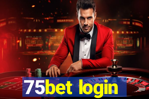 75bet login