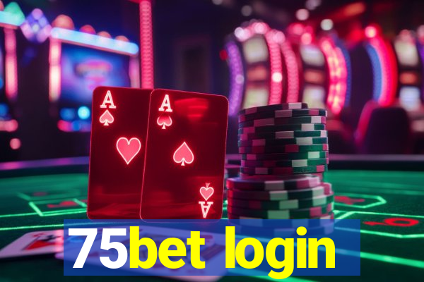 75bet login