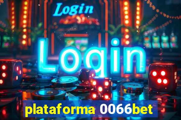 plataforma 0066bet