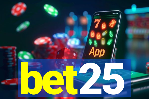 bet25