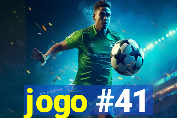 jogo #41
