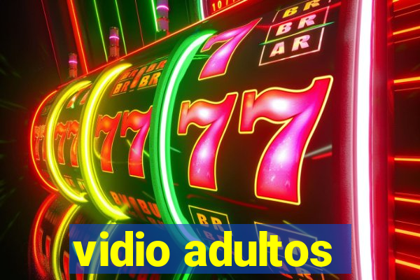 vidio adultos