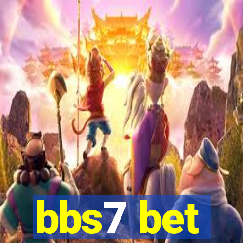 bbs7 bet