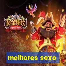 melhores sexo