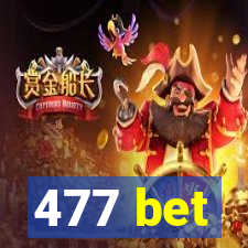 477 bet