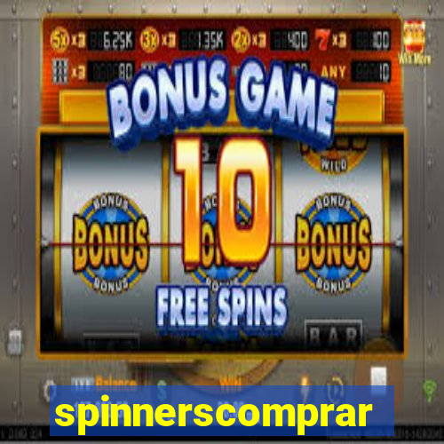 spinnerscomprar