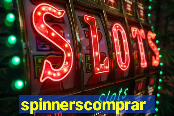 spinnerscomprar