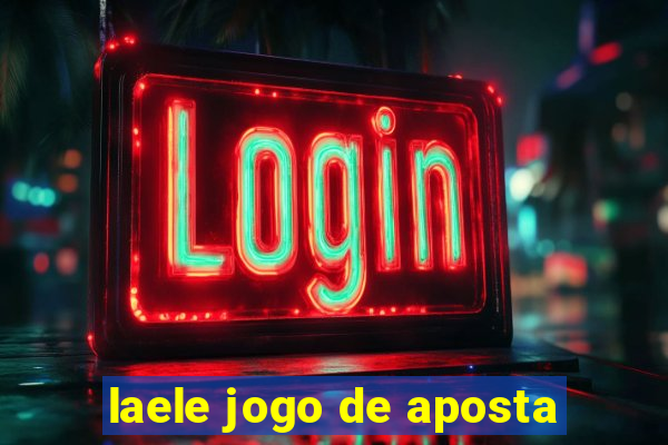 laele jogo de aposta