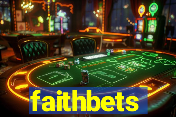 faithbets