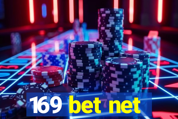 169 bet net