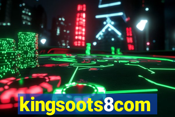 kingsoots8com