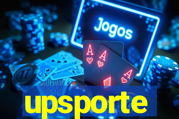 upsporte