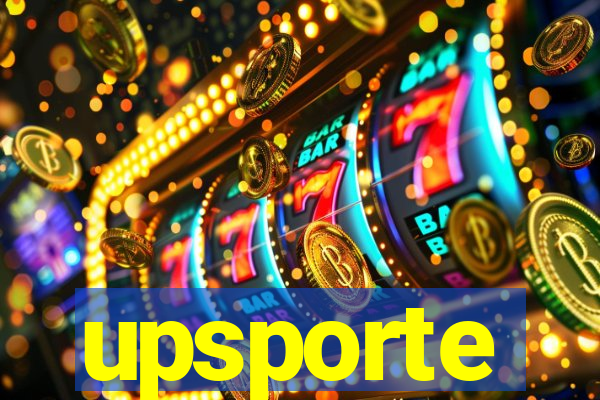 upsporte