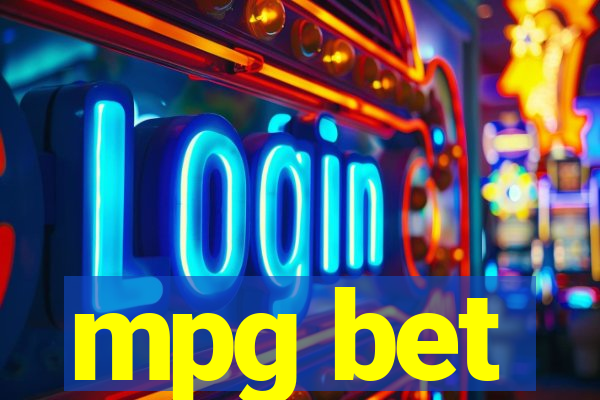 mpg bet