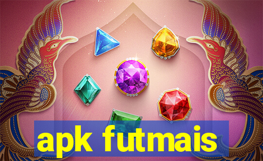 apk futmais