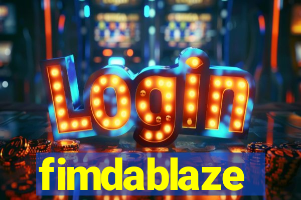 fimdablaze