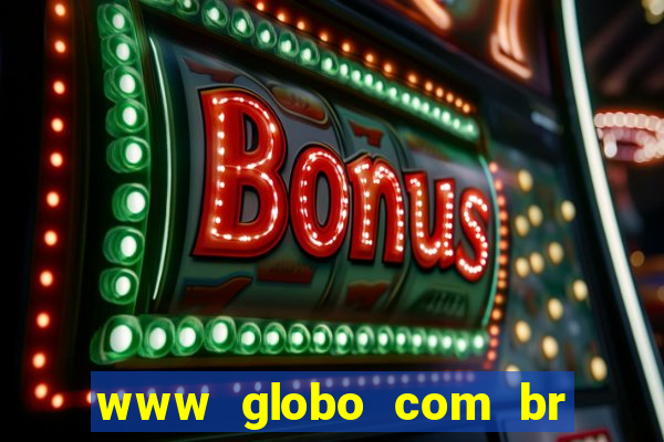 www globo com br absolutamente noticias