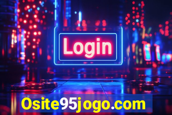 Osite95jogo.com