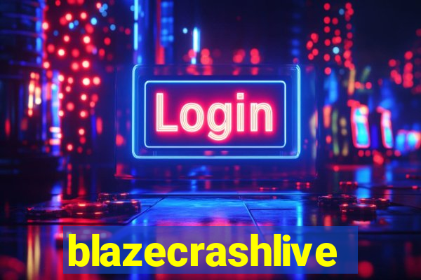 blazecrashlive