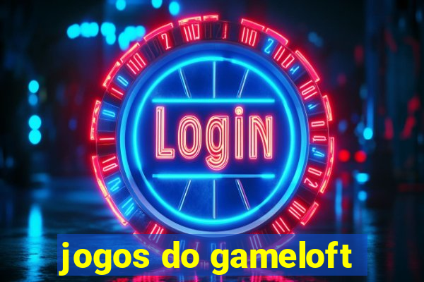 jogos do gameloft