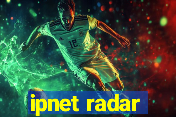 ipnet radar