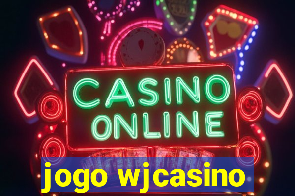 jogo wjcasino