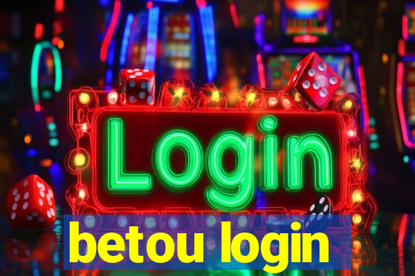 betou login