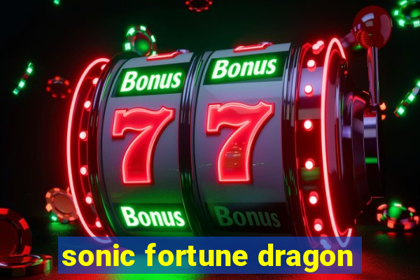 sonic fortune dragon