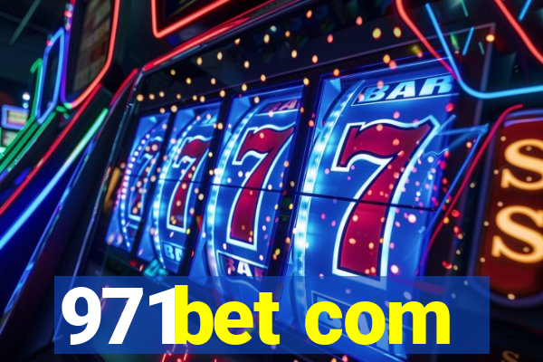 971bet com