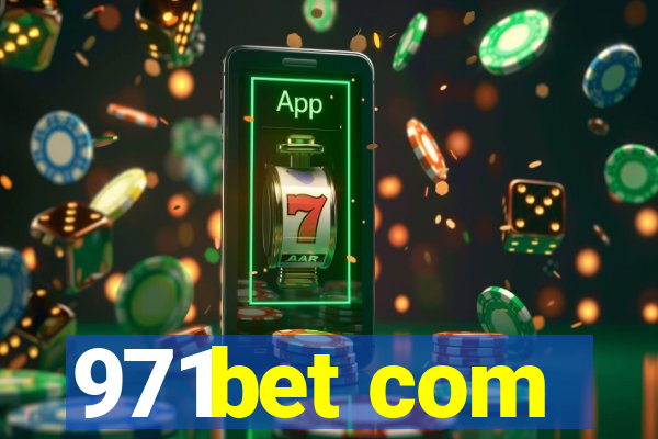 971bet com