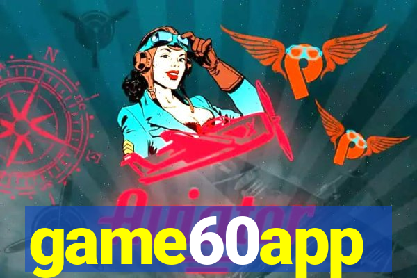 game60app