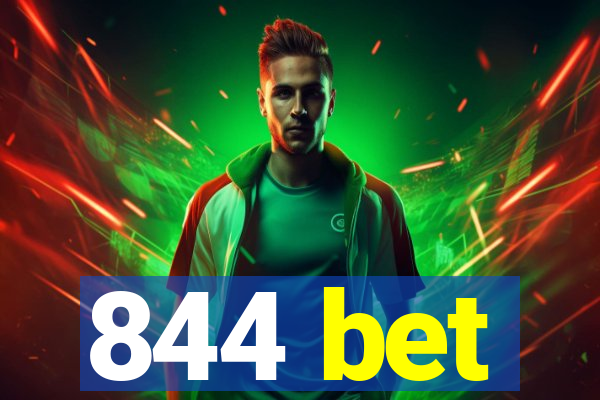 844 bet