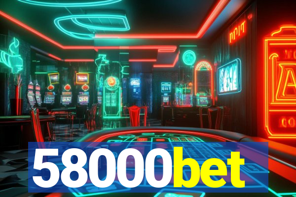 58000bet