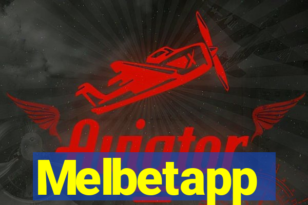 Melbetapp